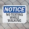 Signmission No Texting While Walking, 10 in W x Rectangle, Plastic OS-2PACK-NS-P-710-L-14895 - alternate 8